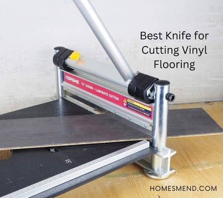 best knife for cutting vinyl flooring